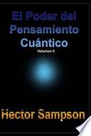 El Poder Del Pensamiento Cuantico