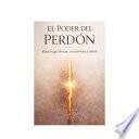 El Poder Del Perdon