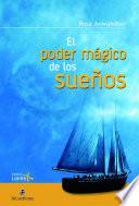 El poder mágico de los sueños