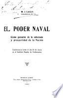 El poder naval como garantía de la soberanía y prosperidad de la nación