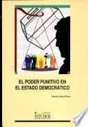 El poder punitivo en el estado democrático