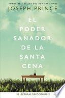 El Poder Sanador de la Santa Cena