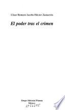 El poder tras el crimen