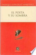 El poeta y su sombra