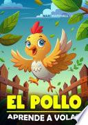 El Pollo Aprende a Volar