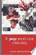 El pop en el cine (1956-2002)