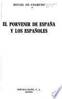 El porvenir de España y los españoles