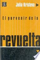 El Porvenir de la Revuelta