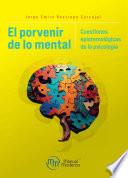 El porvenir de lo mental
