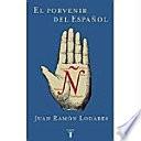 El porvenir del español
