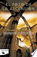 EL POZO DE LA ASCENSIÓN (NACIDOS DE LA BRUMA [MISTBORN] 2)