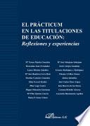El prácticum en las titulaciones de educación