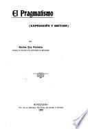 El pragmatismo (exposición y crítica)