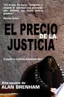 El Precio De La Justicia