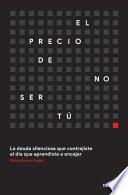 El precio de no ser tú