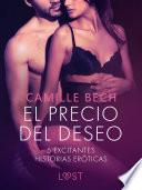 El precio del deseo - 5 excitantes historias eróticas