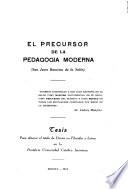 El precursor de la pedagogia moderna (san juan bautista de la s...