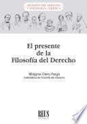 El presente de la Filosofía del Derecho