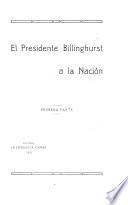 El presidente Billinghurst a la nación