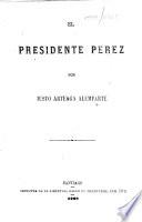 El presidente Perez