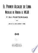 El primer alcalde de Lima