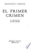 El primer crimen