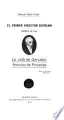 El primer director supremo, crónica de 1814