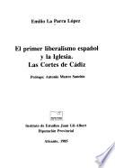 El primer liberalismo español y la Iglesia