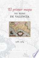 El primer mapa del reino de Valencia