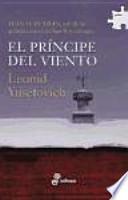 El príncipe del viento (III)