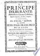 El principe deliberante, abstracto en idioma castellano ... Por don Sevastian de Vcedo
