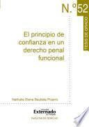 El principio de confianza en un derecho penal funcional