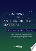 El principio de la antijuridicidad material