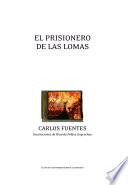 El prisionero de Las Lomas