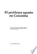 El Problema agrario en Colombia