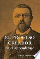 El Proceso Creador En El Aprendizaje