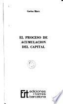 El Proceso de acumulación del capital