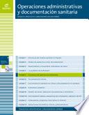 El proceso de atención de enfermería (Operaciones administrativas y documentación sanitaria)
