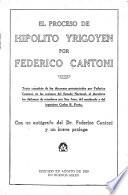 El proceso de Hipolito Yrigoyen