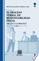 El proceso verbal de responsabilidad fiscal