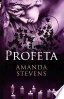 El profeta (La reina del cementerio 3)