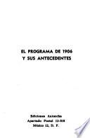 El Programa de 1906 y sus antecedentes