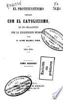 El Protestantismo comparado con el catolicismo