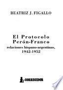 El protocolo Perón-Franco