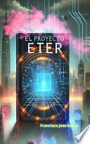 El proyecto ETER