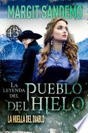 El Pueblo del Hielo 13 - La huella del diablo