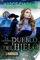El Pueblo del Hielo 16 - La mandrágora