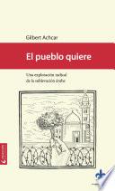 El pueblo quiere