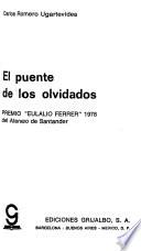 El puente de los olvidados ...