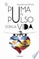 El puma un pulso con la vida